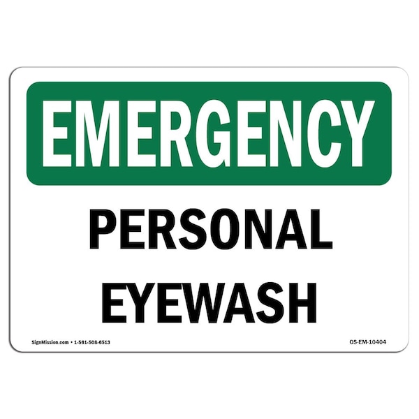 Safety Sign, OSHA EMERGENCY, 7" Height, Aluminum, Personal Eye Wash, Landscape